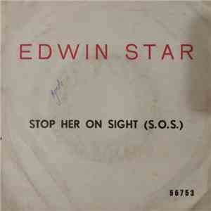 Edwin Starr - Stop Her On Sight (S.O.S) / Headline News download mp3 flac