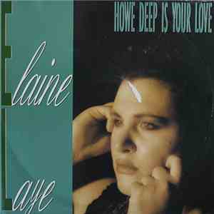 Elaine Laye - How Deep Is Your Love download mp3 flac