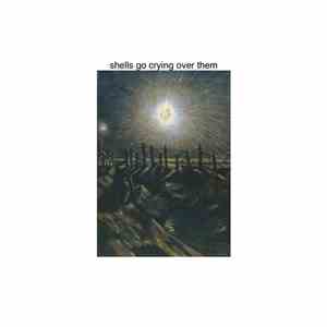 elizabeth Veldon - Shells Go Crying Over Them download free