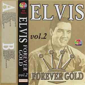 Elvis - Forever Gold Vol. 2 download mp3 flac