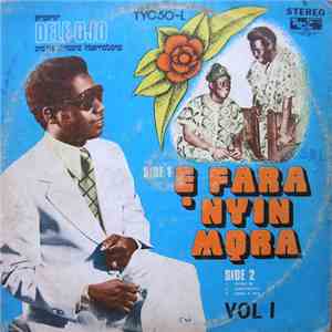 Emperor Dele Ojo And His Africana International - E Fara Nyin Mora - Vol 1 download mp3 flac