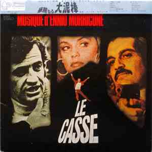 Ennio Morricone - 華麗なる大泥棒 = Bande Sonore Originale Du Film D´Henri Verneuil - Le Casse download mp3 flac
