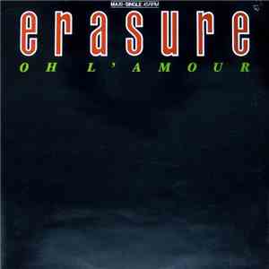 Erasure - Oh L'Amour download free Erasure - Oh L'Amour download mp3 flac