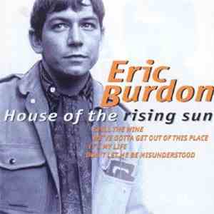 Eric Burdon - House Of The Rising Sun download free Eric Burdon - House Of The Rising Sun download mp3 flac
