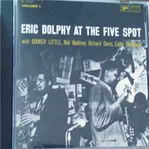 Eric Dolphy - At The Five Spot, Volume 1. download mp3 flac