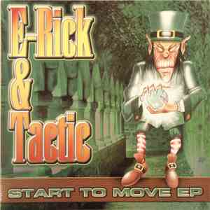 E-Rick & Tactic - Start To Move EP download mp3 flac