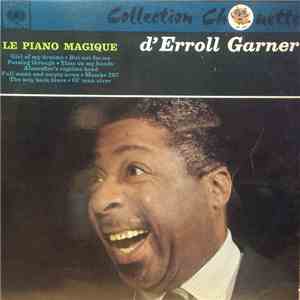 Erroll Garner Et Son Trio - Le Piano Magique d'Erroll Garner download mp3 flac
