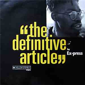 Ex-Press - The Definitive Article download free
