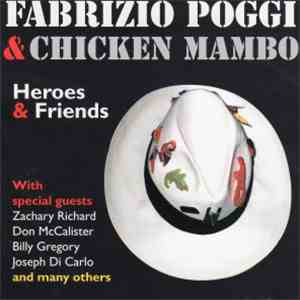 Fabrizio Poggi, Chicken Mambo - Heroes & Friends download mp3 flac