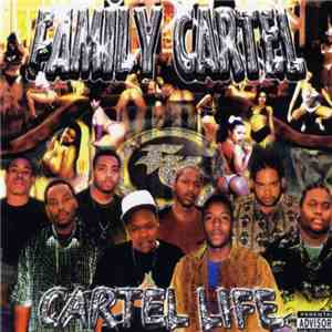 Family Cartel  - Cartel Life download mp3 flac