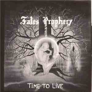Fates Prophecy - Time To Live / Sands Of Time download mp3 flac