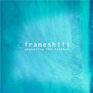 Frameshift - Unweaving The Rainbow download free