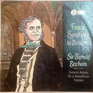 Franck, Sir Thomas Beecham, Bart., C.H., The Orchestre National de la Radiodiffusion Francaise - Symphony In D Minor download mp3 flac
