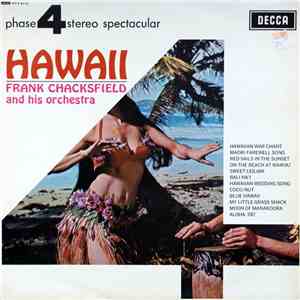 Frank Chacksfield And His Orchestra - Hawaii download free Frank Chacksfield And His Orchestra - Hawaii download mp3 flac
