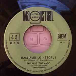 Frankie Tornado - Ogni Goccia D'Acqua/Balliamo Lo Stop download mp3 flac