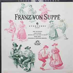 Franz von Suppé, The Philharmonic Promenade Orchestra Of London, Henry Krips - 6 Overtures download mp3 flac