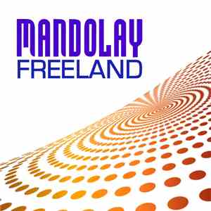 Freeland - Mandolay download free