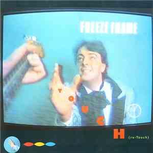 Freeze Frame  - Touch (Re-Touch) download mp3 flac