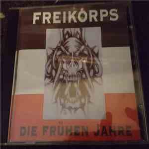 Freikorps - Die Frühen Jahre download mp3 flac