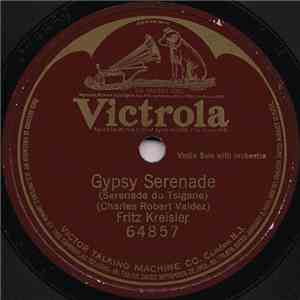 Fritz Kreisler - Gypsy Serenade download free Fritz Kreisler - Gypsy Serenade download mp3 flac