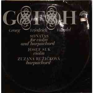 G F H, Josef Suk, Zuzana Růžičková - Sonatas For Violin And Harpsichord download free G F H, Josef Suk, Zuzana Růžičková - Sonatas For Violin And Harpsichord download mp3 flac