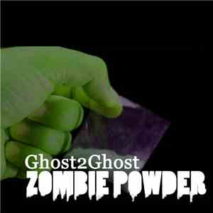 G2G - Zombie Powder download free G2G - Zombie Powder download mp3 flac