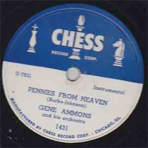 Gene Ammons And His Orchestra - Pennies From Heaven / The Last Mile download mp3 flac