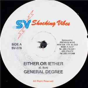 General Degree / Buccaneer - Either Or Iether / Hot Like Pepper download mp3 flac
