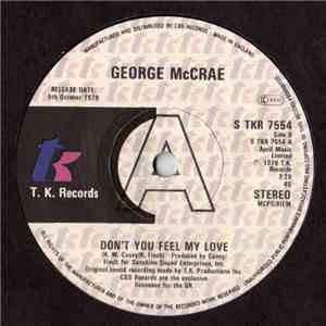 George McCrae - Don't You Feel My Love download free George McCrae - Don't You Feel My Love download mp3 flac