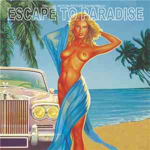 Gerhard Heinz - Escape To Paradise download free Gerhard Heinz - Escape To Paradise download mp3 flac