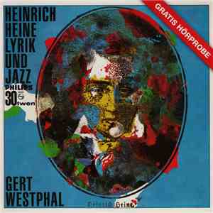 Gert Westphal, Das Attila-Zoller-Quartett - Heinrich Heine Lyrik Und Jazz download mp3 flac
