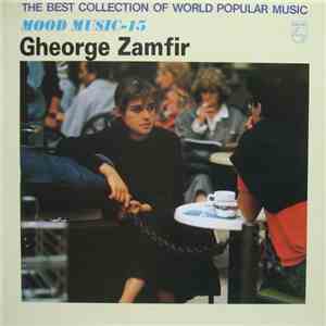 Gheorghe Zamfir - The Best Collection Of World Popular Music - Mood Music Best Collection-15 download free Gheorghe Zamfir - The Best Collection Of World Popular Music - Mood Music Best Collection-15 download mp3 flac