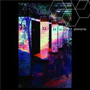 Ghostplay - 33 download free