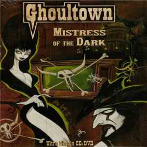 Ghoultown - Mistress Of The Dark download free Ghoultown - Mistress Of The Dark download mp3 flac