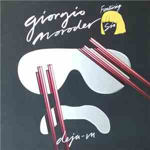 Giorgio Moroder Featuring Sia - Déjà Vu download mp3 flac
