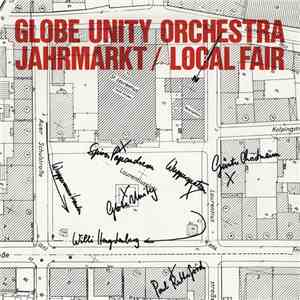 Globe Unity Orchestra - Jahrmarkt / Local Fair download mp3 flac