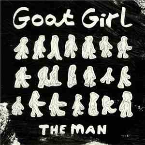 Goat Girl - The Man download free