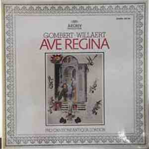 Gombert · Willaert - Pro Cantione Antiqua, London - Ave Regina download mp3 flac