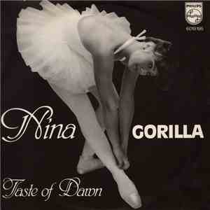Gorilla  - Nina / Taste Of Dawn download mp3 flac
