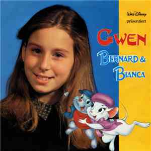 Gwen  - Bernard Und Bianca download free