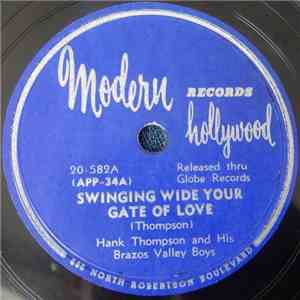 Hank Thompson and His Brazos Valley Boys - Swinging Wide Your Gate Of Love / Whoa Sailor download free