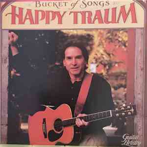 Happy Traum - Buckets Of Song download free Happy Traum - Buckets Of Song download mp3 flac