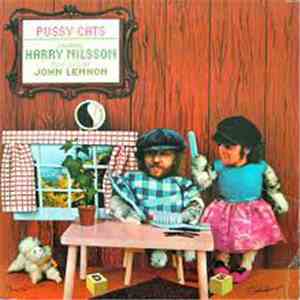 Harry Nilsson Produced By John Lennon - Pussy Cats download free Harry Nilsson Produced By John Lennon - Pussy Cats download mp3 flac