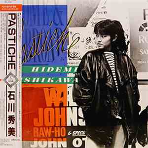 Hidemi Ishikawa = 石川秀美 - Pastiche download mp3 flac