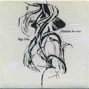 Hige Club - Charlotte For Ever download mp3 flac