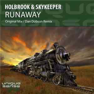 Holbrook & SkyKeeper - Runaway download mp3 flac