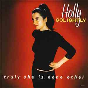 Holly Golightly - Truly She Is None Other download mp3 flac