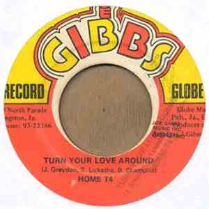 Home T4 - Turn Your Love Around download mp3 flac