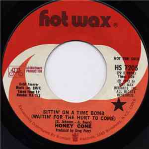 Honey Cone - Sittin' On A Time Bomb (Waitin' For The Hurt To Come) download mp3 flac