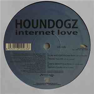 Houndogz - Internet Love download free